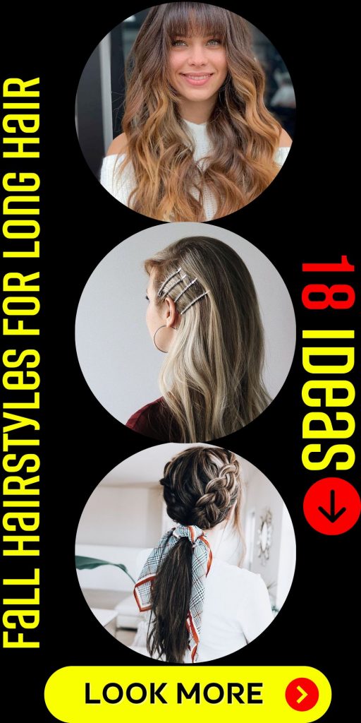 Fall Hairstyles for Long Hair 18 Ideas: Top Trends and Inspirations