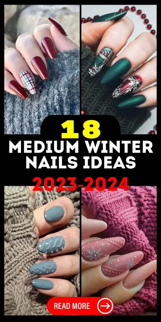Medium Winter Nails 2023 - 2024 18 Ideas: Stay Trendy and Cozy! - Women ...