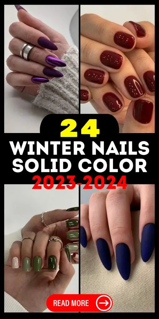 Winter Nails Solid Color 2023-2024 24 Ideas: Embrace the Season with ...