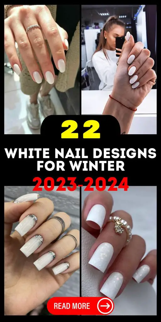 White Nail Designs for Winter 2023 - 2024 22 Ideas - Women-Lifestyle.com