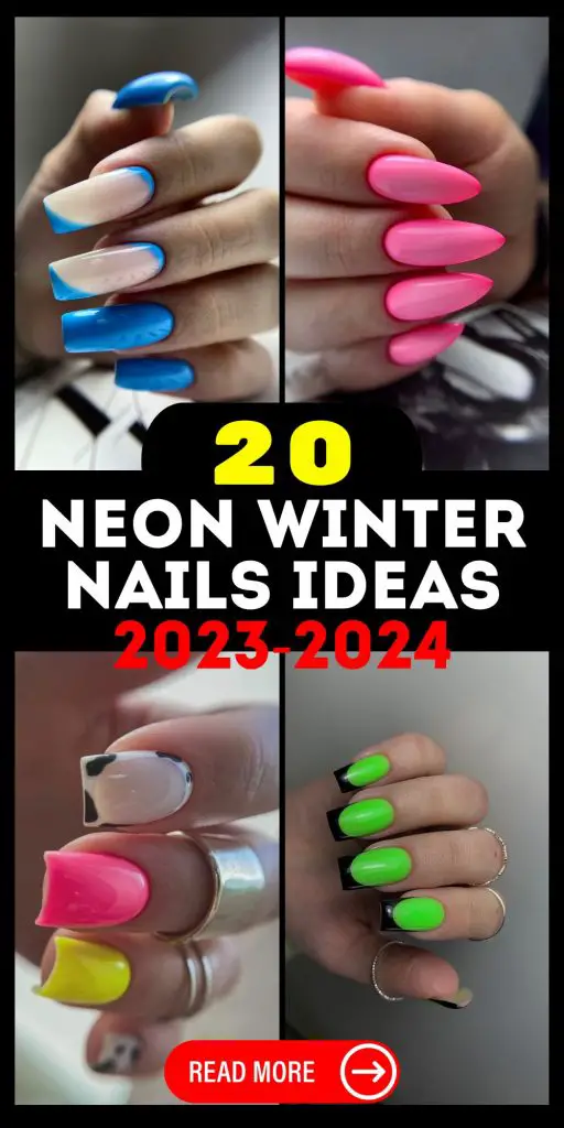 Neon Winter Nails 2023 - 2024 20 Ideas: Bringing Vibrancy to the Cold ...