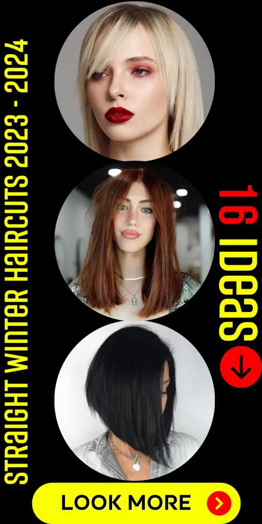 Straight Winter Haircuts 2023 - 2024 16 Ideas
