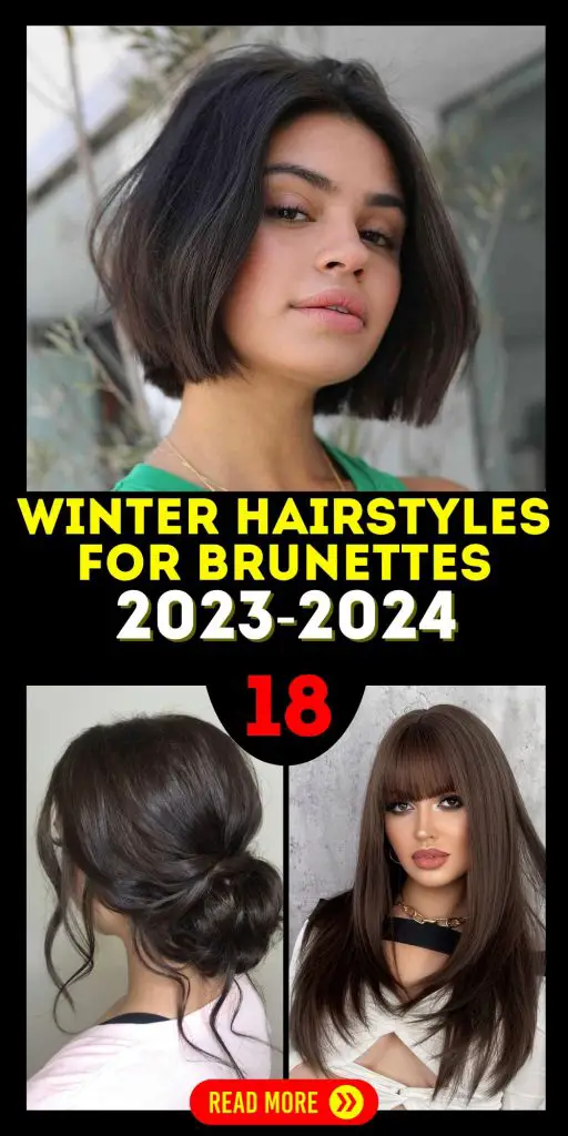 Winter Hairstyles for Brunettes 2023 - 2024 18 Ideas