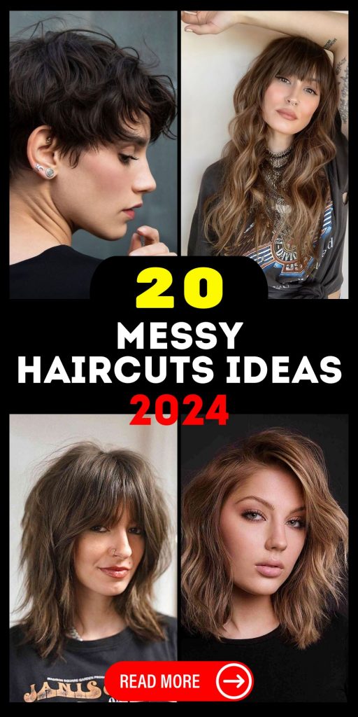 Messy Haircuts 2024 Ideas: Exploring Short, Medium & Long Styles for ...