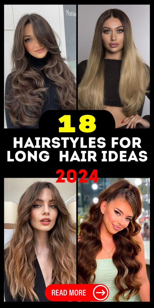 Discover Trendy 2024 Long Hair Hairstyles: Easy, Glamorous, and Stylish