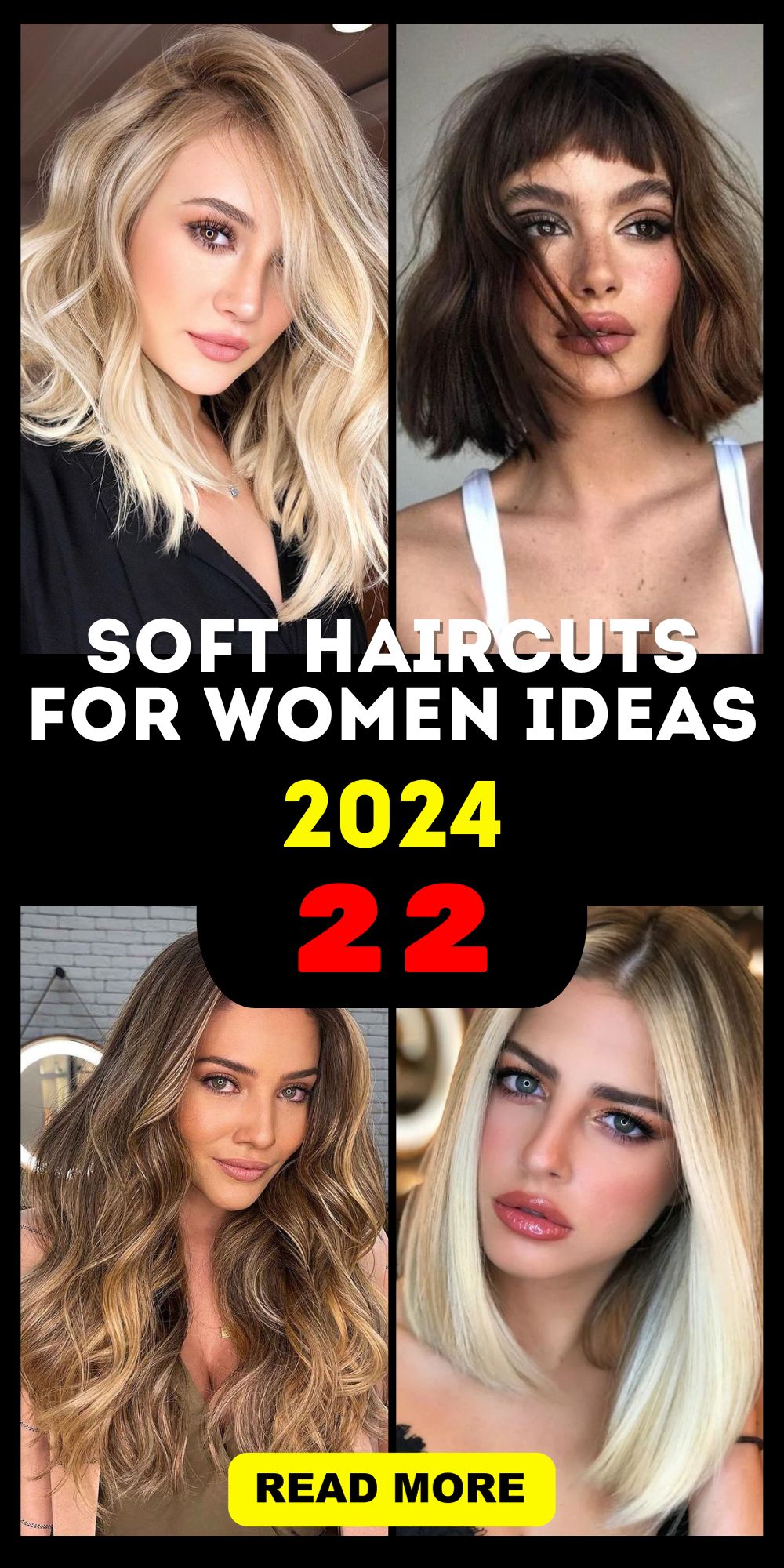 2024 Soft Haircuts for Women: Short, Medium, Long, and Trendy Style