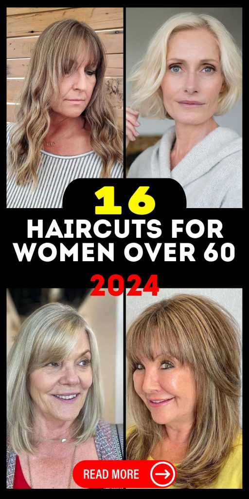 Chic Haircuts for Women Over 60 in 2024 16 Ideas: Expert Styling Tips