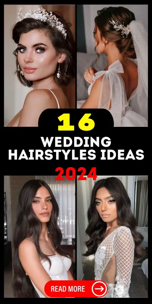 2024 Wedding Hairstyles 16 Ideas: Bridal Beauty Unveiled