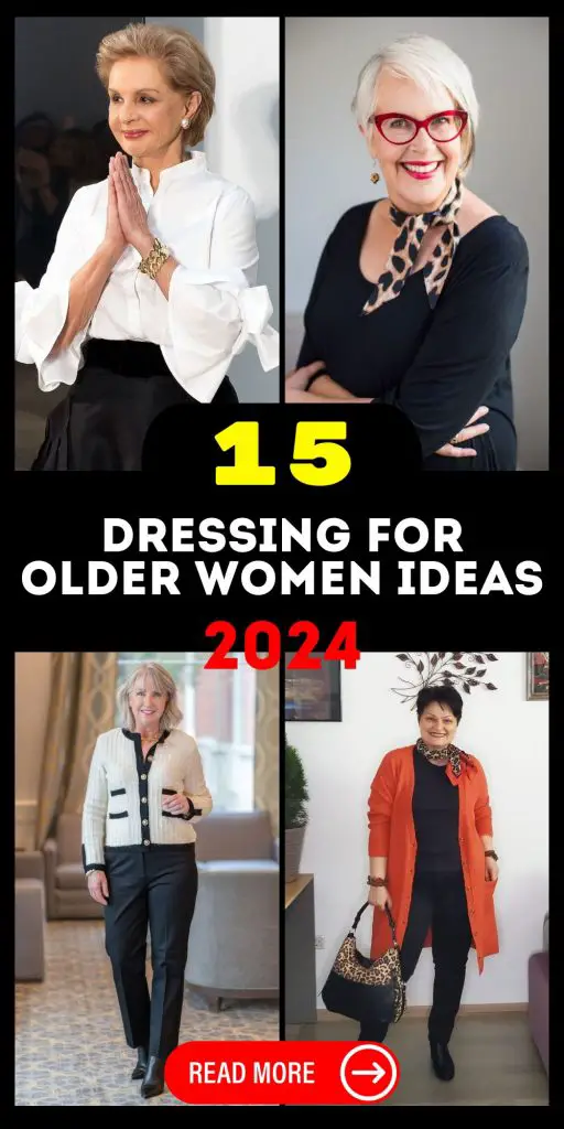Dressing 2024: Elegant & Stylish Fashion Tips for the Chic Older Woman