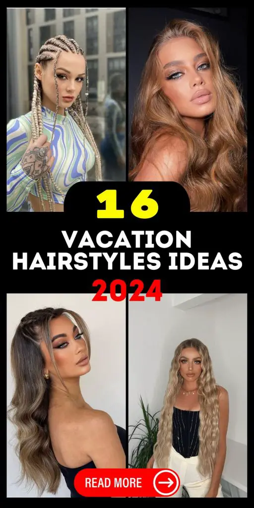 The Perfect Vacation Hairstyles for 2024 16 Ideas