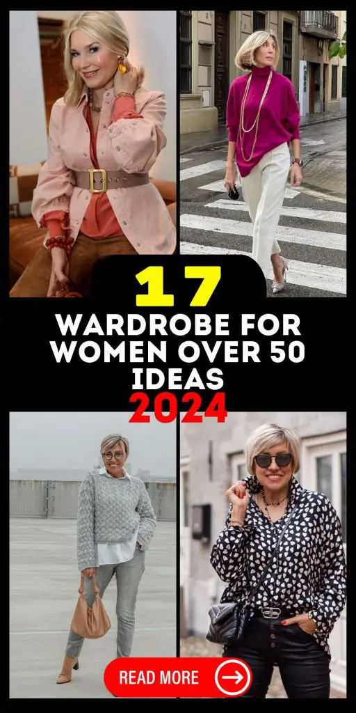 Wardrobe 2024 for Women Over 50 17 Ideas: A Guide to Timeless Style and Comfort