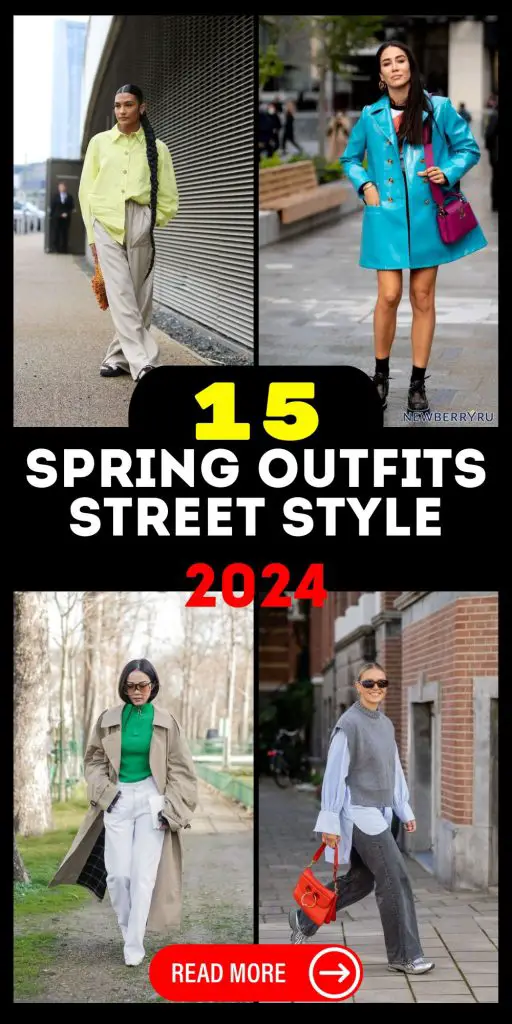 Explore Chic Spring Outfits & Street Style Trends for 2024 Women