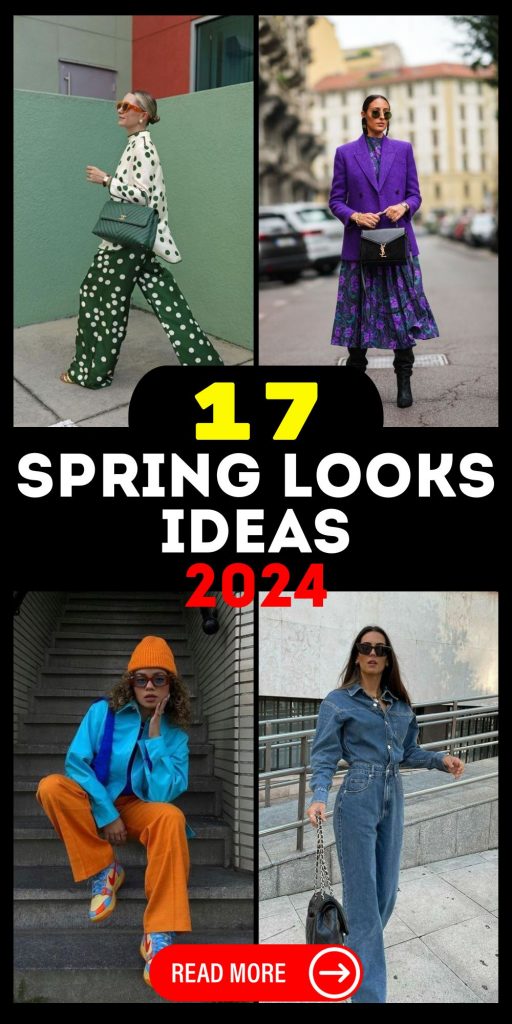 Spring into Style: Your Ultimate Guide to Spring Looks 2024 17 Ideas