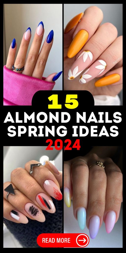 Almond Nails Spring 2024 15 Ideas: A Guide to Fresh, Trendy Looks