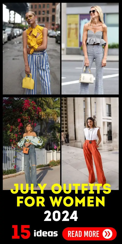 July Outfits for Women 2024 15 Ideas: A Celebration of Summer Style